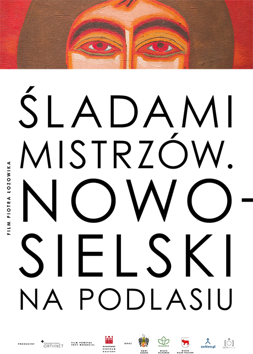 JPG Sladami-Mistrzow-Nowosielski-na-Podlasiu-plakat-20170929-podglad (1)